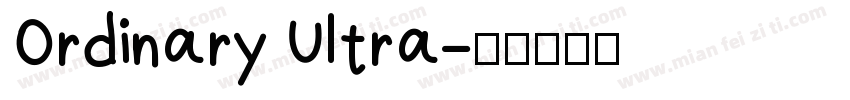 Ordinary Ultra字体转换